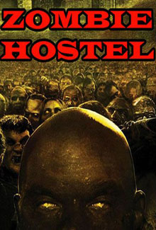 Zombie Hostel