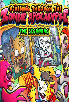 Scheming Through The Zombie Apocalypse