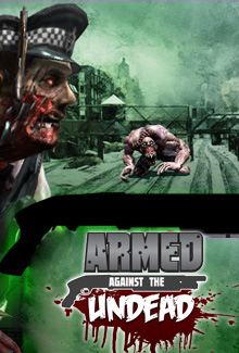 Armed Against the Undead