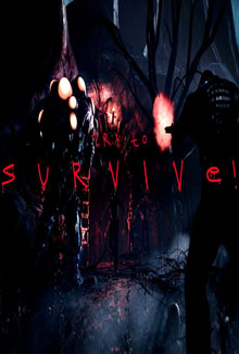 Try to Survive!