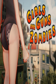 Girls Guns And Zombies